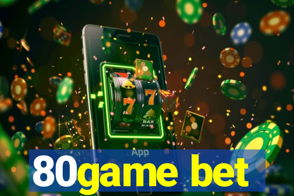 80game bet